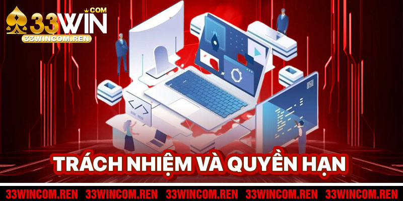 Trách Nhiệm Và Quyền Hạn Người Tham Gia